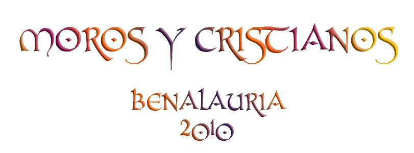 Moros y Cristianos Benalauría 2010