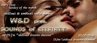 Chillout Lounge Downtempo Music MP3 Blog: W&D - Sounds of Eternity 003