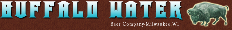 Buffalo Water Beer - Find Our Beer