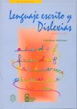 LENGUAJE ESCRITO Y DISLEXIAS. ENFOQUE COGNITIVO DEL RETARDO LECTOR