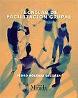 TÉCNICAS DE FACILITACIÓN GRUPAL. Pedro Bolgeri, $8.700