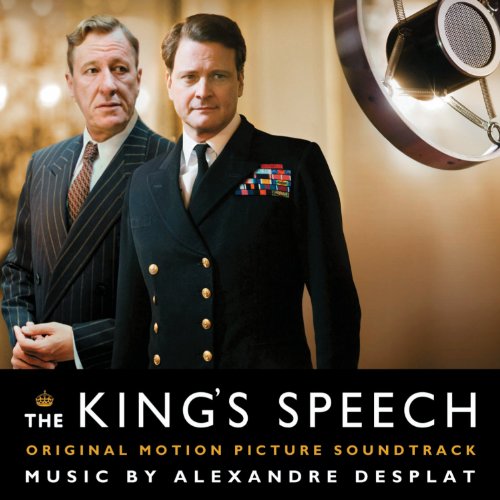 Enchanted Serenity of Period Films The King's Speech soundtrack by