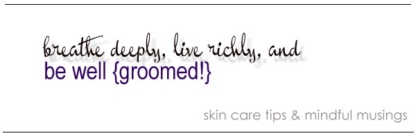 be well {groomed!}