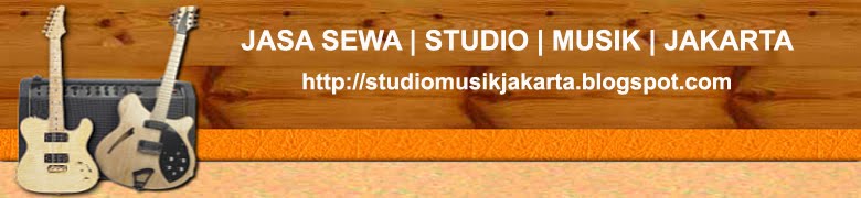 JASA SEWA | STUDIO | MUSIK | JAKARTA