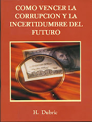 COMO VENCER LA CORRUPCION Y LA INCERTIDUMBRE DEL FUTURO