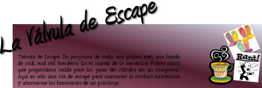 La Válvula de Escape