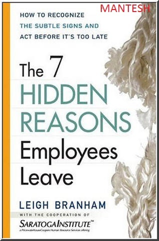 The 7 hidden reasons employees leave: how to recognize the subtle Leigh Branham