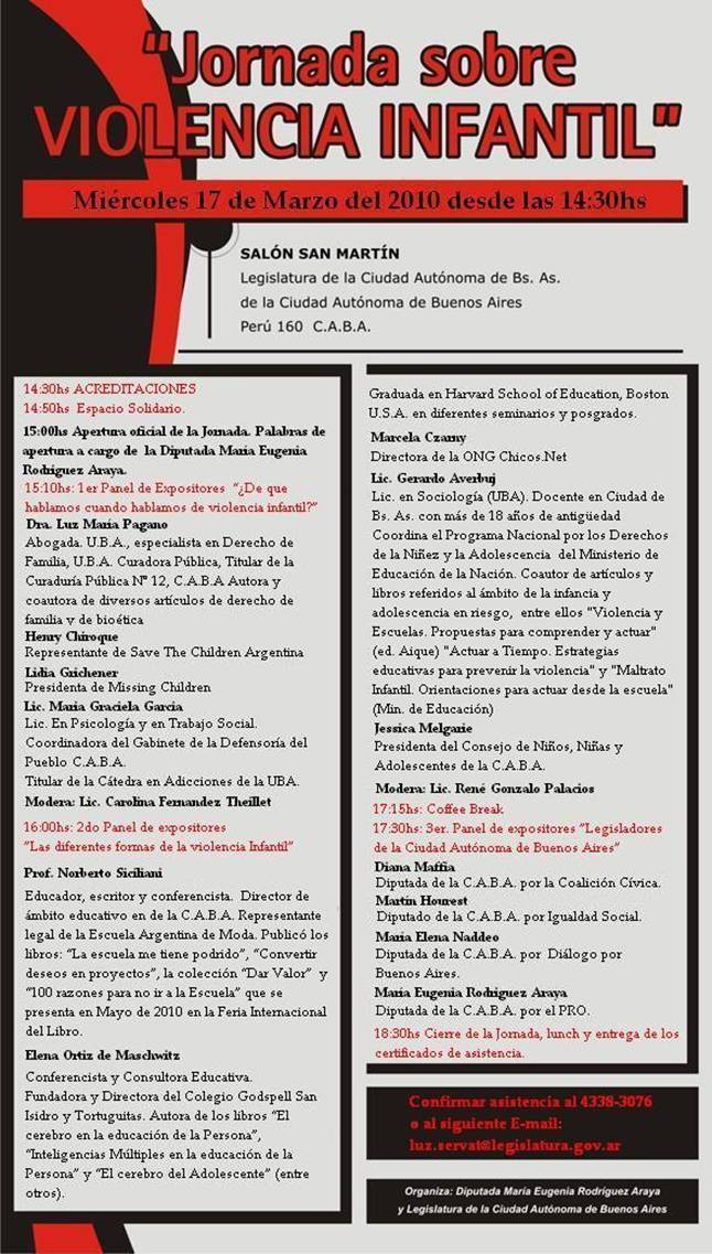 Jornada Sobre Violencia Infantil en la Legislatura, agradecemos su Invitación. 17/Marzo/2010