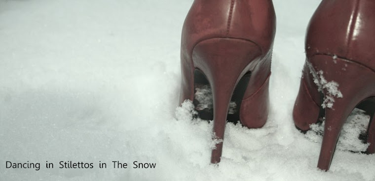 Dancing in Stilettos in the Snow