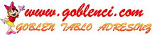 GOBLEN TABLO ADRESİNİZ