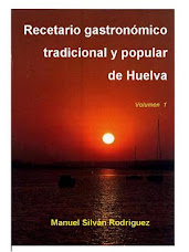 Recetario Gastronómico Tradicional y Popular de Huelva