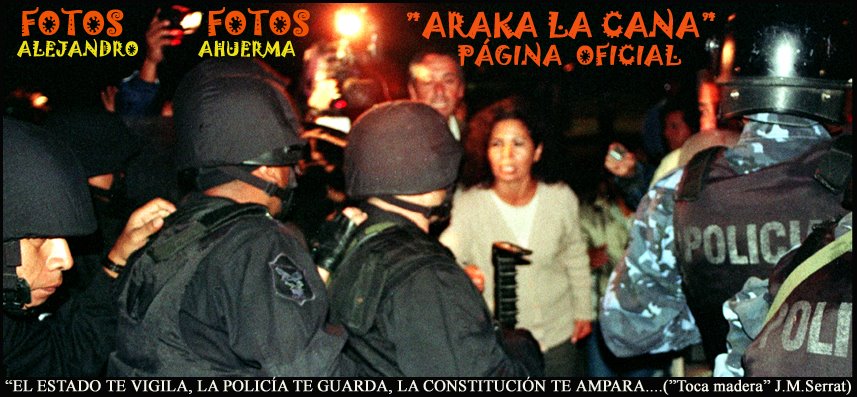 araka la cana - Fotos