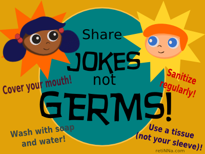 Share Jokes, Not Germs!!!