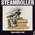 STEAMROLLER - Dead Man's Tan (1994)