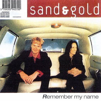 SAND & GOLD - Remember My Name