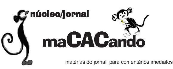 Núcleo/Jornal maCACando