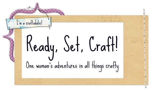 Ready, Set, Craft!