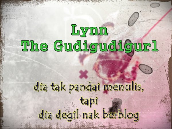 .Lynn The Gudigudigurl.