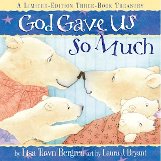 God Gave Us So Much: A Limited-Edition Three-Book Treasury Laura J. Bryant