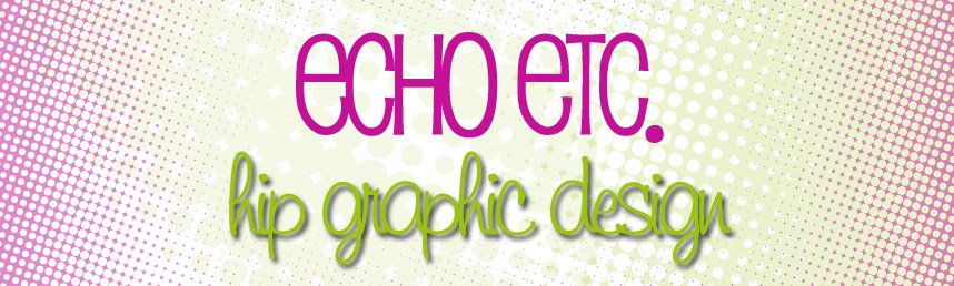 Echo, etc