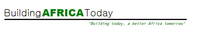 Building Africa Today