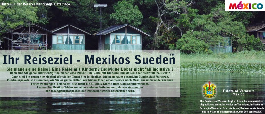 Ihr Reiseziel - Mexikos Sueden