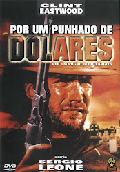 Capa do Filme Por Um Punhado de Dólares (Dublado) Baixar Filme Por Um Punhado de Dólares (Dublado) Gratis p faroeste direcao sergio leone clint eastwood 1964
