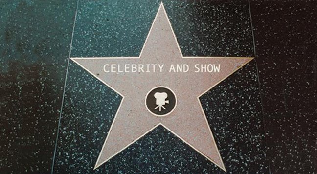 Celebrity and Show
