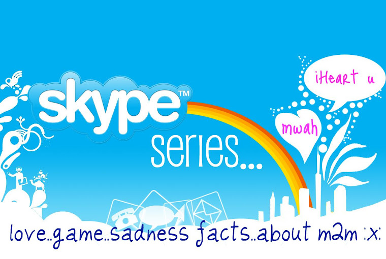 Skype Series :)