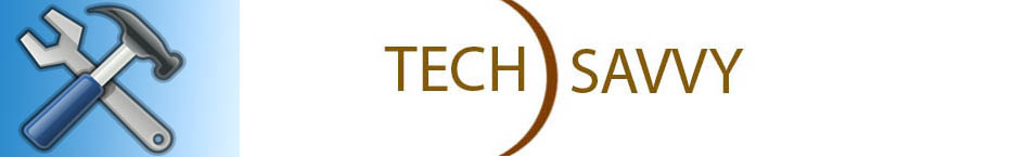Tech Savvy