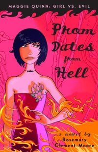 Поредица: Maggie Quinn: Girl Vs. Evil Prom+Dates+from+Hell