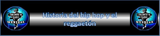 historia del hip hop y el reggaeton