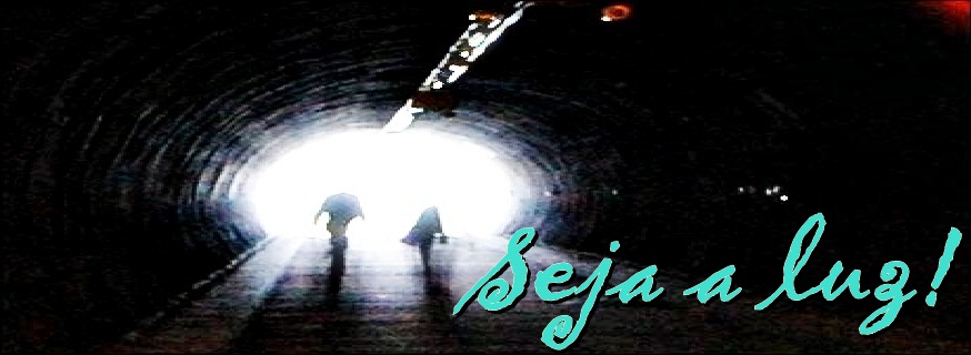 Seja a luz!