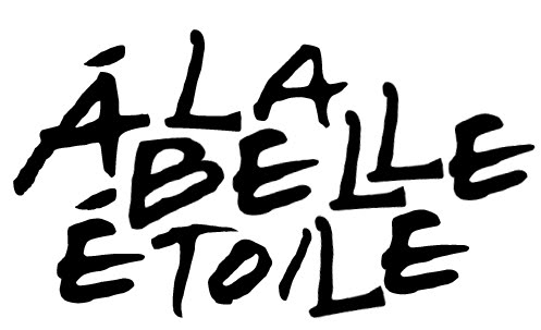 À LA BELLE ÉTOILE
