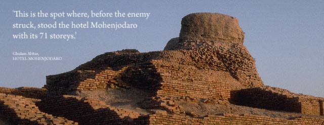 Hotel Mohenjodaro: Reclaiming Lost Ground