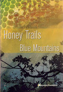 Honey Trails in the Blue Mountains