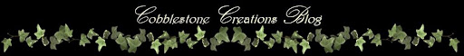 Cobblestone Creations Blogspot