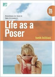 Review: The 310: Life of a Poser by Beth Killian.