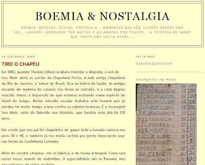 texto publicado no BOEMIA & NOSTALGIA em 19 de outubro de 2008