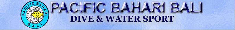 PACIFIC BAHARI BALI DIVE & WATER SPORT's