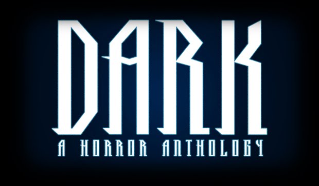Dark: A Horror Anthology