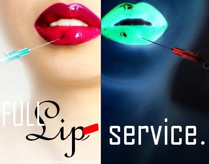 Full Lip Service.