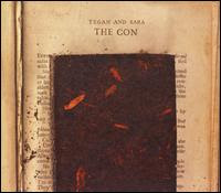 Tegan and Sara - The Con