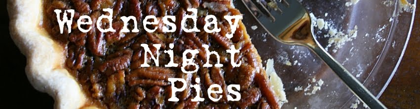 Wednesday Night Pies