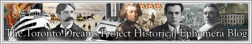 The Toronto Dreams Project Historical Ephemera Blog