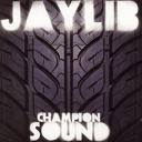 Jaylib Champion Sound
