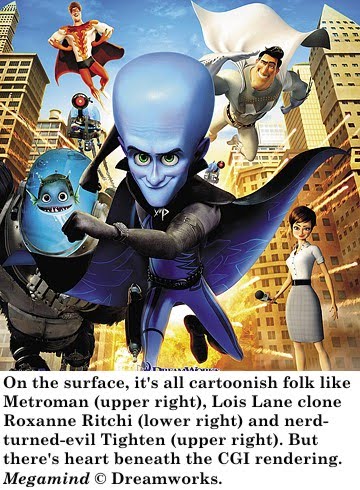 In stead of fighting Megamind,