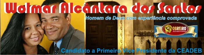 Pr Wolmar Alcântara dos Santos - Homem de Deus com experiência comprovada e aprovada