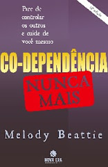 Co-dependência nunca mais !!!