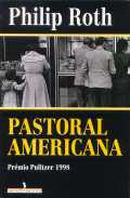 Pastoral Americana - Philip Roth